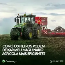 Maquinário agrícola mais eficientes 